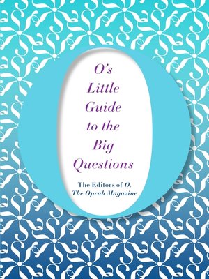 cover image of O's Little Guide to the Big Questions
